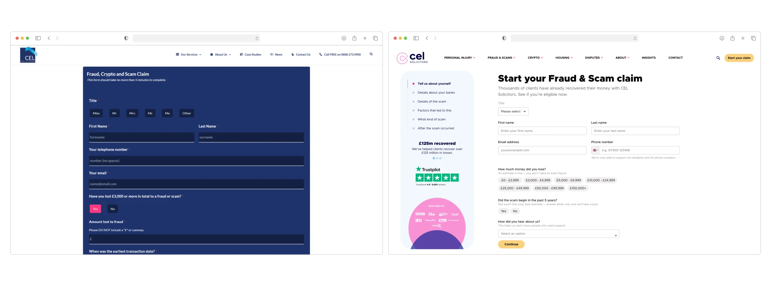 Claim form before and after: a dense single-scroll form replaced by steps with banded loss ranges and softer copy